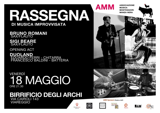 Venerdì 18 maggio| Duoland | Sigi Beare + Bruno Romani| AMM Rassegna d_Improvvisazione Musicale 2018 @Birrificio degli Archi Viareggio